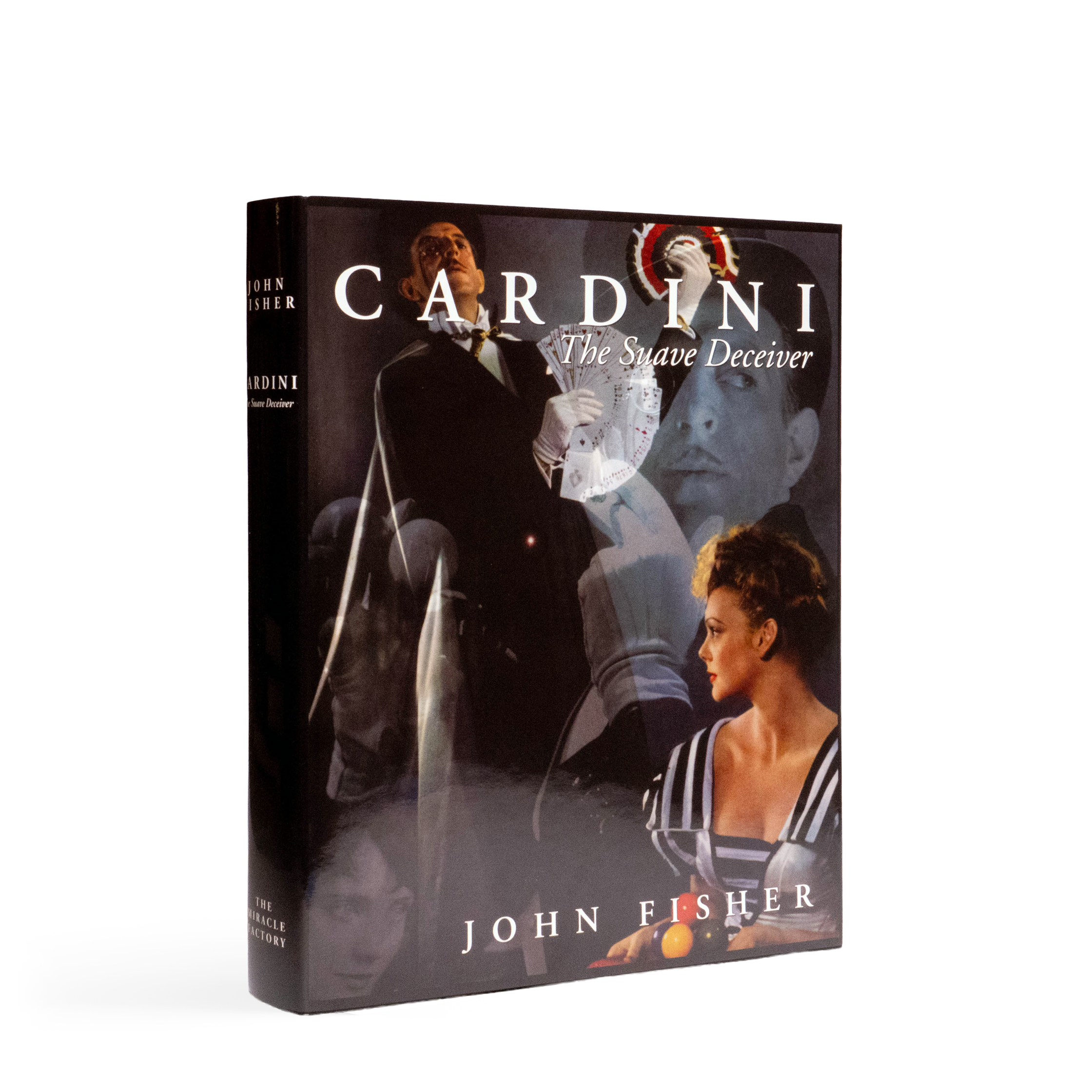 Cardini: The Suave Deceiver – John Fisher