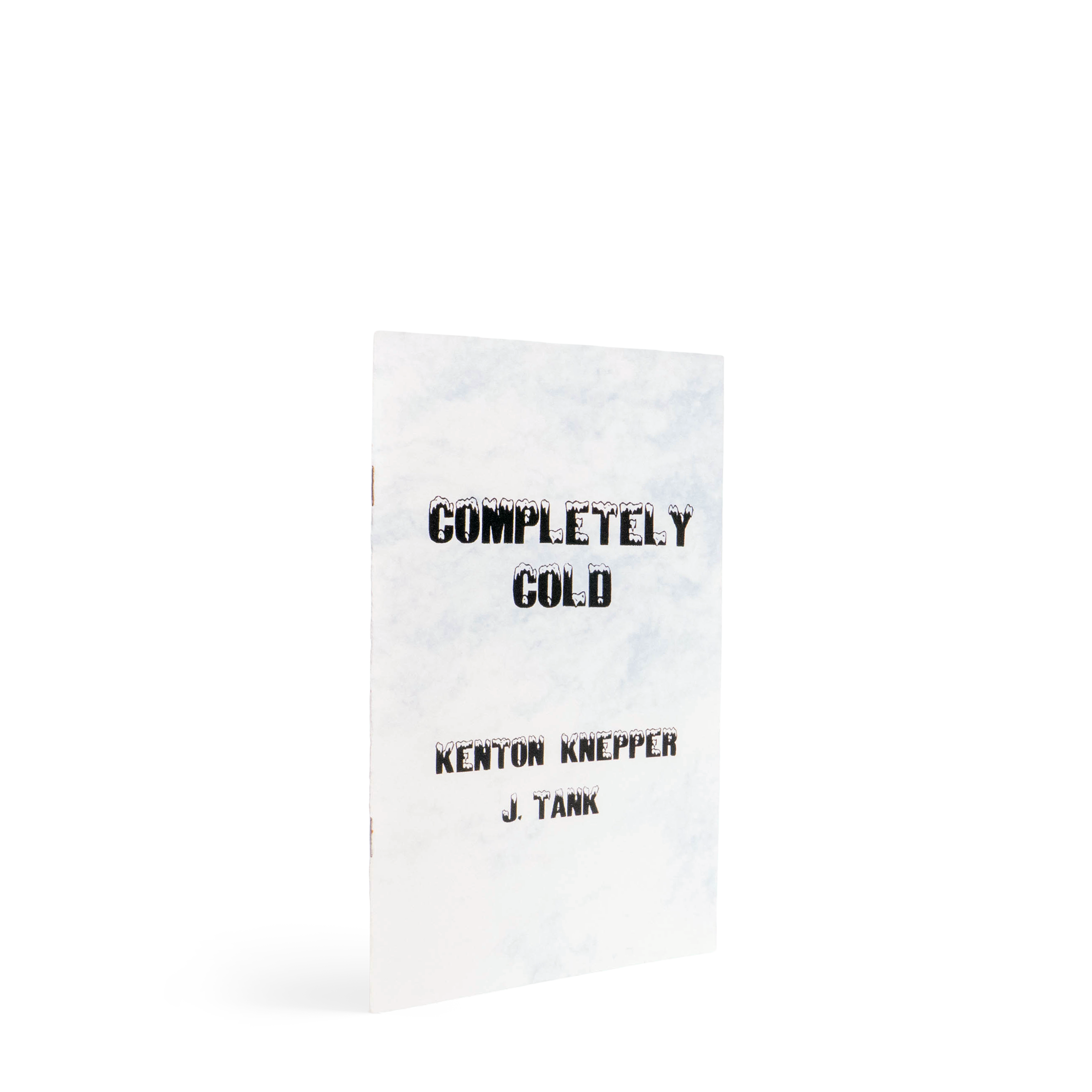 Completely Cold - Kenton Knepper & J. Tank
