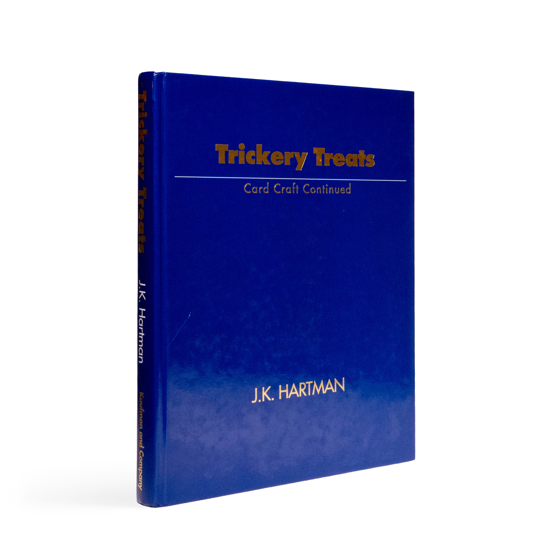 Trickery Treats – J.K. Hartman